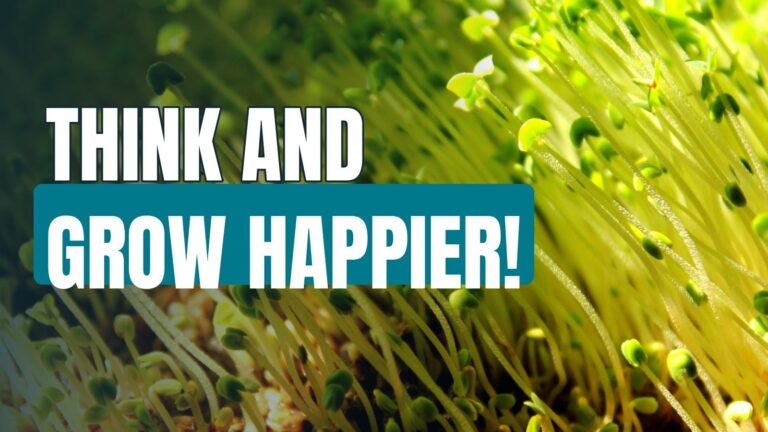 Think and Grow Happier!